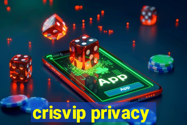 crisvip privacy